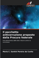 Il pacchetto anticorruzione proposto dalla Procura federale