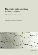 Il Parlato Nella Scrittura Italiana Odierna: Riflessioni in Prospettiva Testuale