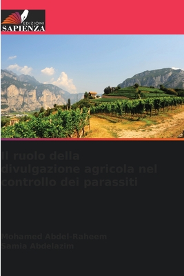 Il ruolo della divulgazione agricola nel controllo dei parassiti - Abdel-Raheem, Mohamed, and Abdelazim, Samia