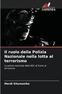 Il ruolo della Polizia Nazionale nella lotta al terrorismo