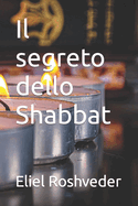 Il segreto dello Shabbat