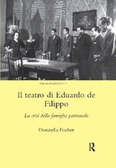 Il Teatro di Eduardo de Filippo: La Crisi della Famiglia Patriarcale