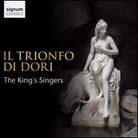 Il Trionfo di Dori - King's Singers