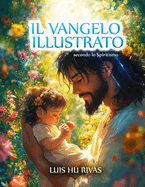 Il Vangelo illustrato secondo lo Spiritismo