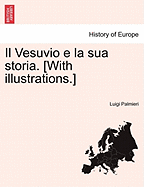 Il Vesuvio E La Sua Storia...