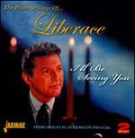 I'll Be Seeing You: The Piano Stylings of Liberace