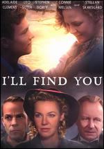 I'll Find You - Martha Coolidge