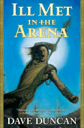 Ill Met in the Arena