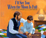 I'll See You When the Moon Is Full - Fowler, Susi Gregg