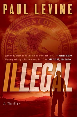 Illegal - Levine, Paul