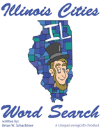 Illinois Cities Word Search: A UniqueLovingGifts Product