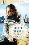 Illinois Weddings: Three-In-One Collection