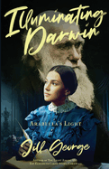 Illuminating Darwin: Arabella's Light