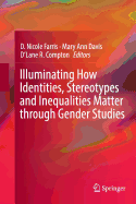 Illuminating How Identities, Stereotypes and Inequalities Matter Through Gender Studies