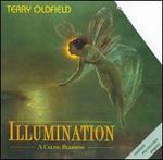 Illumination: A Celtic Blessing - Terry Oldfield