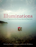 Illuminations: Expressions of the Personal Spiritual Experiences