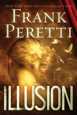 Illusion - Peretti, Frank