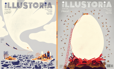 Illustoria: For Creative Kids and Their Grownups: Issue 15: Big & Small: Stories, Comics, DIY - Haidle, Elizabeth (Editor)
