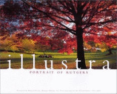 Illustra: Portrait of Rutgers - Rutgers University Office of University Relations