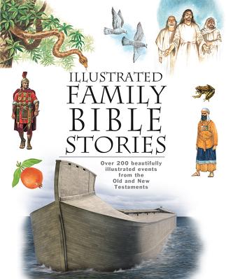 Illustrated Family Bible Stories - New Leaf Press (Creator)