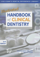 Illustrated Handbook of Clinical Dentistry - Lehman, Richard A, and Sullivan, Michael A