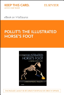 Illustrated Horse's Foot - Elsevier eBook on Vitalsource (Retail Access Card): A Comprehensive Guide