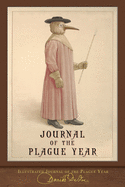 Illustrated Journal of the Plague Year: 300th Anniversary Edition