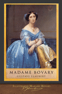 Illustrated Madame Bovary: C