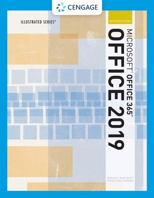 Illustrated Microsoft Office 365 & Office 2019 Introductory, Loose-Leaf Version - Beskeen, David W, and Cram, Carol M, and Duffy, Jennifer