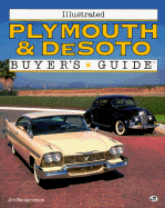 Illustrated Plymouth and Desoto Buyer's Guide