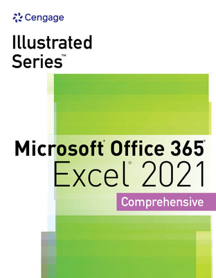 Illustrated Series® Collection, Microsoft® Office 365® & Excel® 2021 Comprehensive - Wermers, Lynn