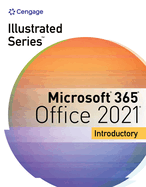 Illustrated Series Collection, Microsoft 365 & Office 2021 Introductory