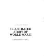 Illustrated Story of World War II - Reader's Digest