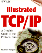 Illustrated TCP/IP - Naugle, Matthew G