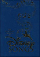 Illustrated Treasury of Disney Songs - Walt Disney Productions, and Disney Press, and Disney Book Group