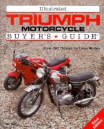 Illustrated Triumph Motorcycle Buyer's Guide - Bacon, Roy