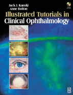 Illustrated Tutorials in Clinical Ophthalmology