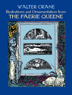 Illustrations and Ornamentation from the Faerie Queene