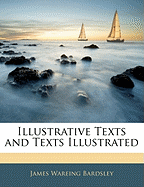 Illustrative Texts and Texts Illustrated
