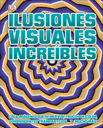 Ilusiones Visuales Increbles (Optical Illusions 2)