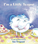 Im a Little Teapot - Board Book