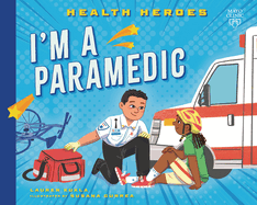 I'm a Paramedic
