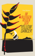 Im Blutigen Reigen Der Yellow Dancer