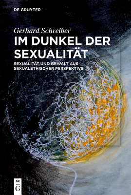 Im Dunkel der Sexualit?t - Schreiber, Gerhard