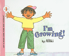 I'm Growing - Aliki