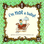 I'm Not a Baby! - 