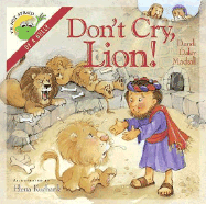 I'm Not Afraid Series: Don't Cry, Lion! - Mackall, Dandi Daley