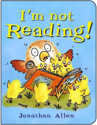 I'm Not Reading! - Allen, Jonathan