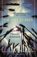 I'm Not Scared: A BBC Two Between the Covers Book Club Pick