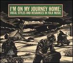 I'm on My Journey Home - Various Artists